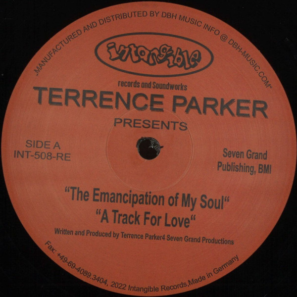 Terrence Parker - The Emancipation Of My Soul | Intangible Records & Soundworks (INT-508-RE)