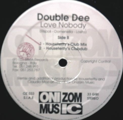 Double Dee - Love Nobody (The Remixes) | Onizom Music (OZ 033) - 4 Double Dee - Love Nobody (The Remixes) | Onizom Music (OZ 033) - 4