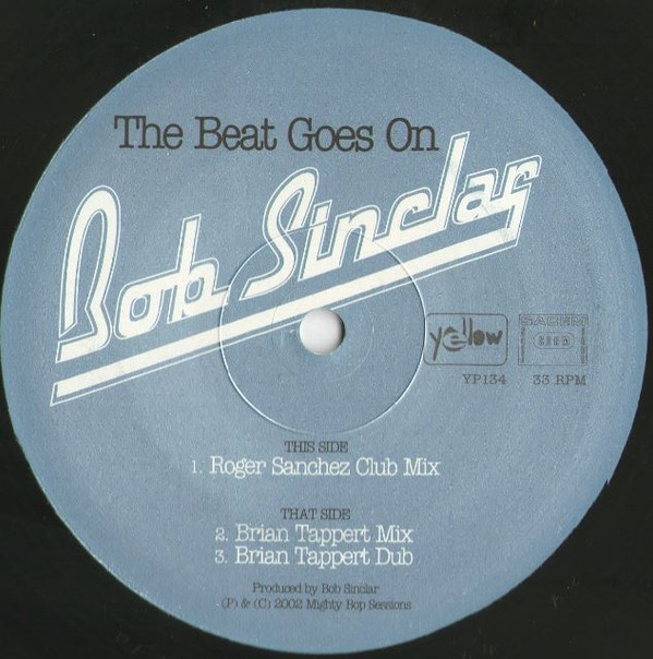 Bob Sinclar - The Beat Goes On | Yellow Productions (YP 134) - 4