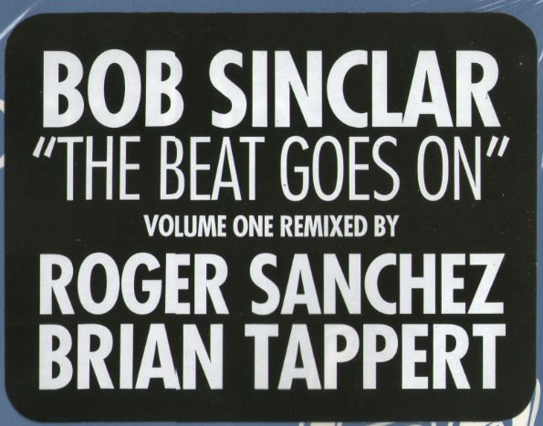 Bob Sinclar - The Beat Goes On | Yellow Productions (YP 134) - 2