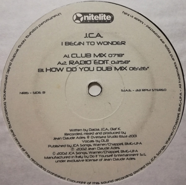 J.C.A. - I Begin To Wonder | Nitelite Records (NR16) - 2