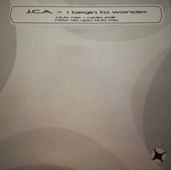 J.C.A. - I Begin To Wonder | Nitelite Records (NR16)