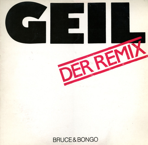 Bruce & Bongo - Geil (Der Remix) | Don Disco (DDP 003 REMIX) - main