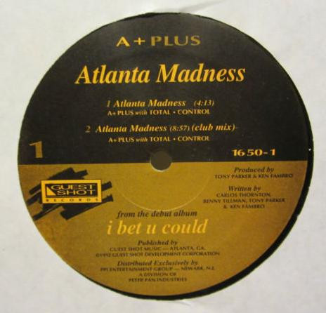 A+ Plus - Atlanta Madness | Guest Shot Records (1650-1) - main A+ Plus - Atlanta Madness | Guest Shot Records (1650-1) - main