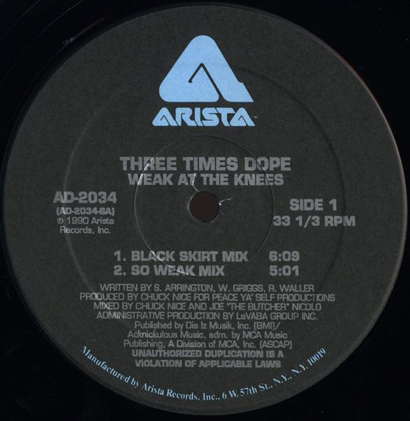 Three Times Dope - Weak At The Knees | Arista (AD-2034) - 2
