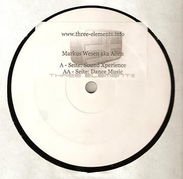 Markus Wesen Aka Alien - Sound Xperience | Three Elements Recordings (R4001)