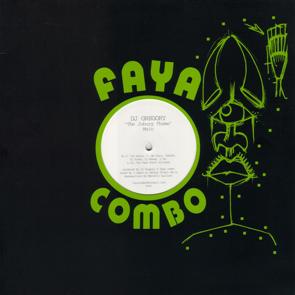DJ Gregory - The Joburg Theme | Faya Combo (FC007) - main