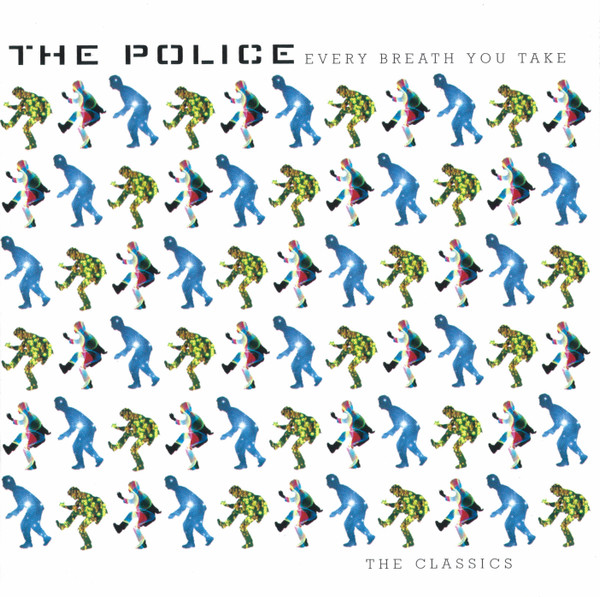 The Police - Every Breath You Take (The Classics) | A&M Records (CD 500380) - main The Police - Every Breath You Take (The Classics) | A&M Records (CD 500380) - main