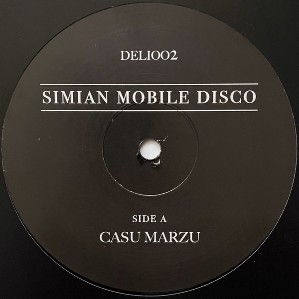 Simian Mobile Disco - Casu Marzu | Delicacies (DELI002) - 3 Simian Mobile Disco - Casu Marzu | Delicacies (DELI002) - 3
