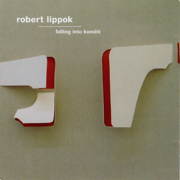 Robert Lippok - Falling Into Komëit | Monika Enterprise (monika 37) - main