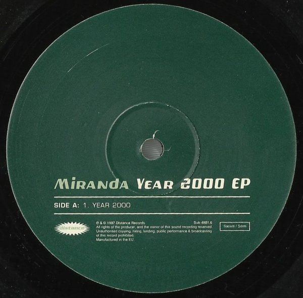 Miranda - Year 2000 EP | Distance (Sub 4881.6) - 3