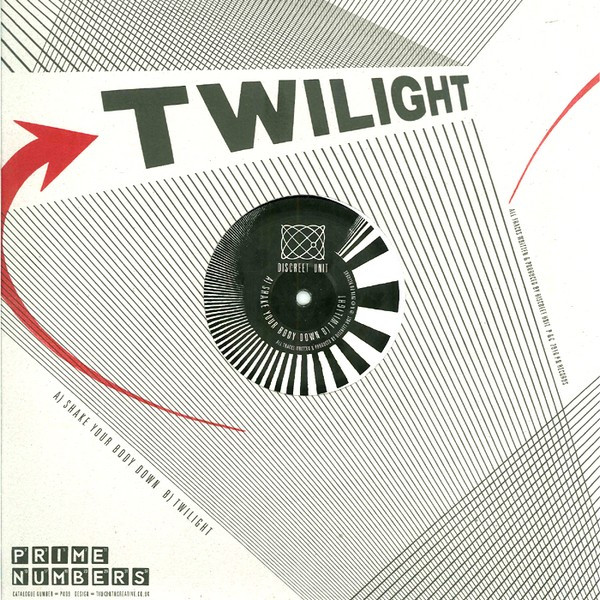 Discreet Unit - Shake Your Body Down / Twilight | Prime Numbers (PN09) - 2 Discreet Unit - Shake Your Body Down / Twilight | Prime Numbers (PN09) - 2