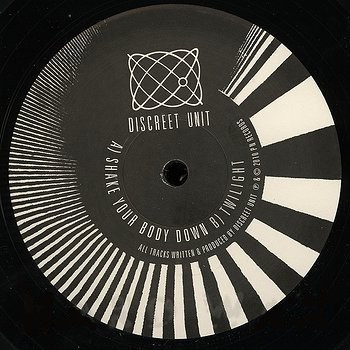 Discreet Unit - Shake Your Body Down / Twilight | Prime Numbers (PN09) - 4 Discreet Unit - Shake Your Body Down / Twilight | Prime Numbers (PN09) - 4