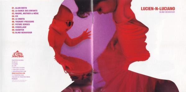 Lucien–N–Luciano - Blind Behaviour | Peacefrog Records (PFG052CD) - 2