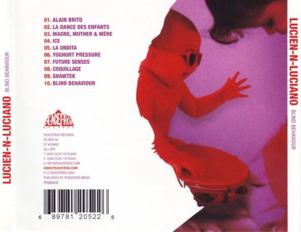 Lucien–N–Luciano - Blind Behaviour | Peacefrog Records (PFG052CD) - 3