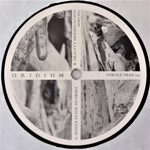 Uridium - Single Stage To Orbit | Turtle Trax (TT 04-6)