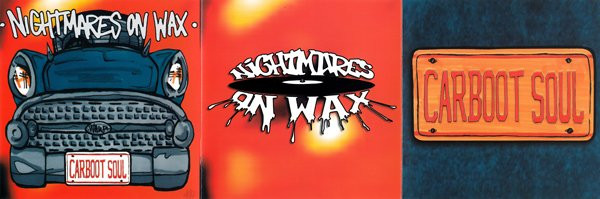Nightmares On Wax - Carboot Soul | Warp Records (WARP CD 61) - 4
