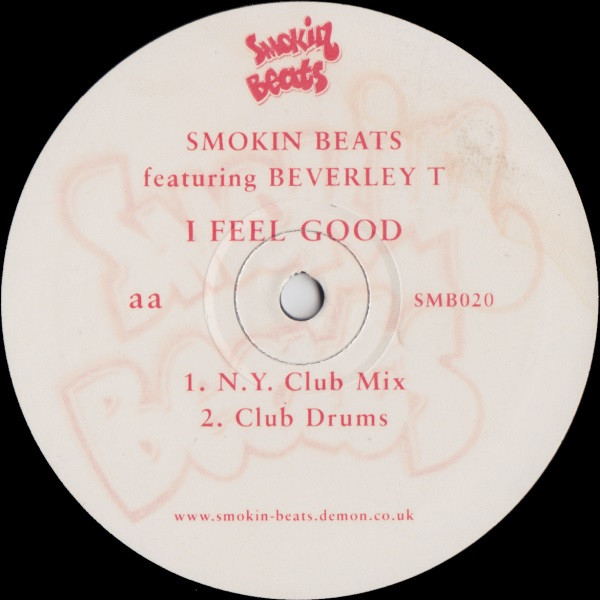 Smokin Beats Featuring Beverley Trotman - I Feel Good | Smokin Beats (SMB 020) - 4