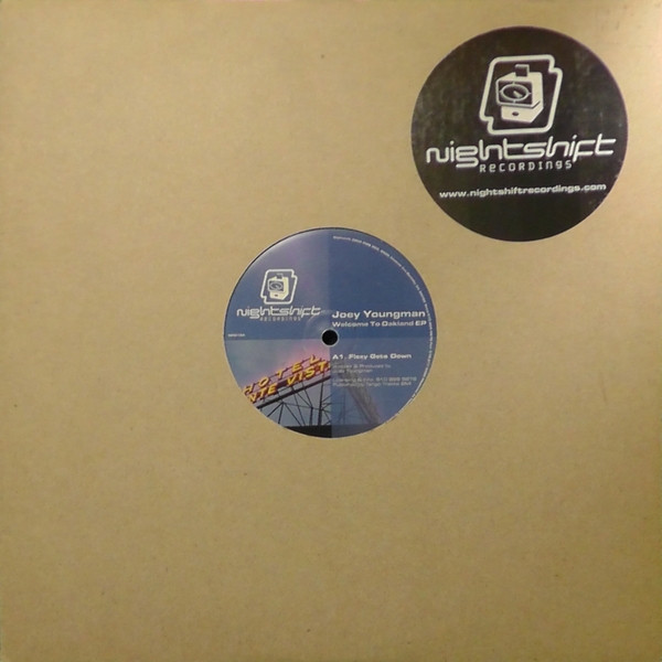 Joey Youngman - Welcome To Oakland EP | Nightshift Recordings (NR019)