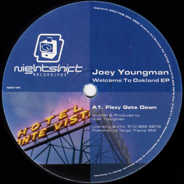 Joey Youngman - Welcome To Oakland EP | Nightshift Recordings (NR019) - 2 Joey Youngman - Welcome To Oakland EP | Nightshift Recordings (NR019) - 2