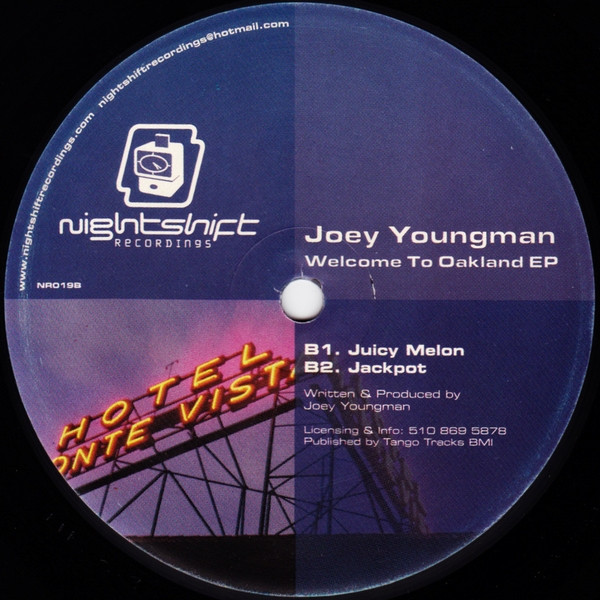 Joey Youngman - Welcome To Oakland EP | Nightshift Recordings (NR019) - 3 Joey Youngman - Welcome To Oakland EP | Nightshift Recordings (NR019) - 3