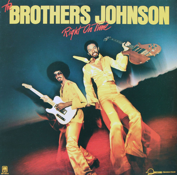 Brothers Johnson - Right On Time | A&M Records (SP-4644) - main