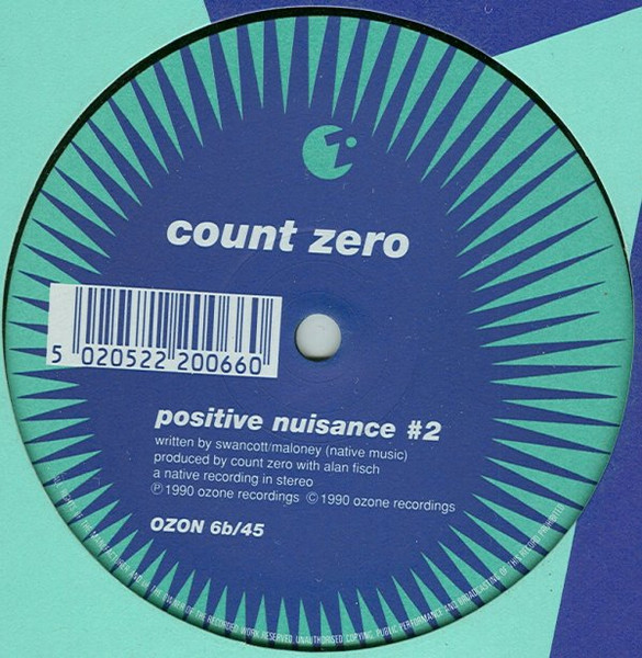 Count Zero - Positive Nuisance | Ozone Recordings (OZON 6) - 2