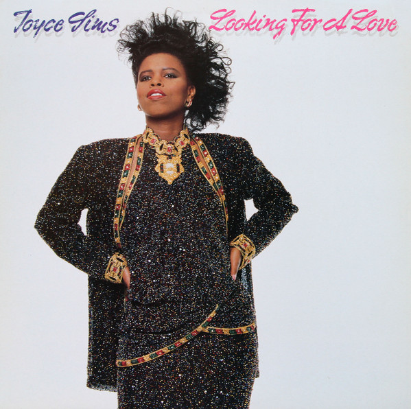 Joyce Sims - Looking For A Love | Sleeping Bag Records (SLX-40142) - main