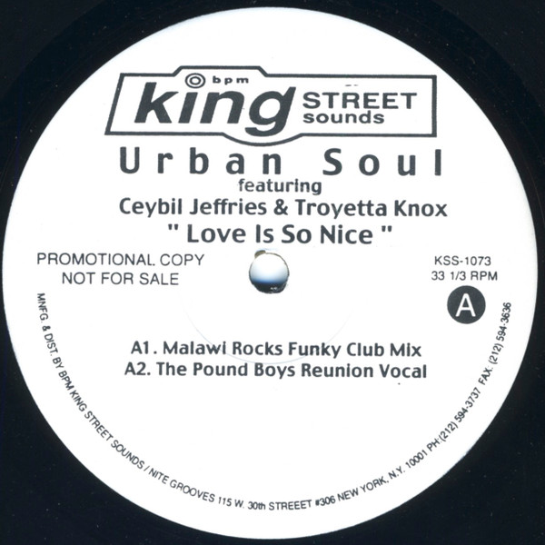 Urban Soul - Love Is So Nice | BPM King Street Sounds (KSS 1073)