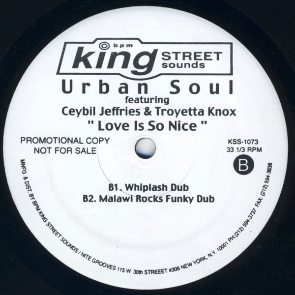 Urban Soul - Love Is So Nice | BPM King Street Sounds (KSS 1073) - 2