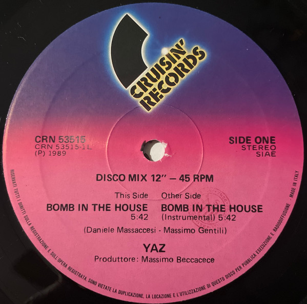 Yaz - Bomb In The House | Cruisin' Records (CRN 53515) - 3
