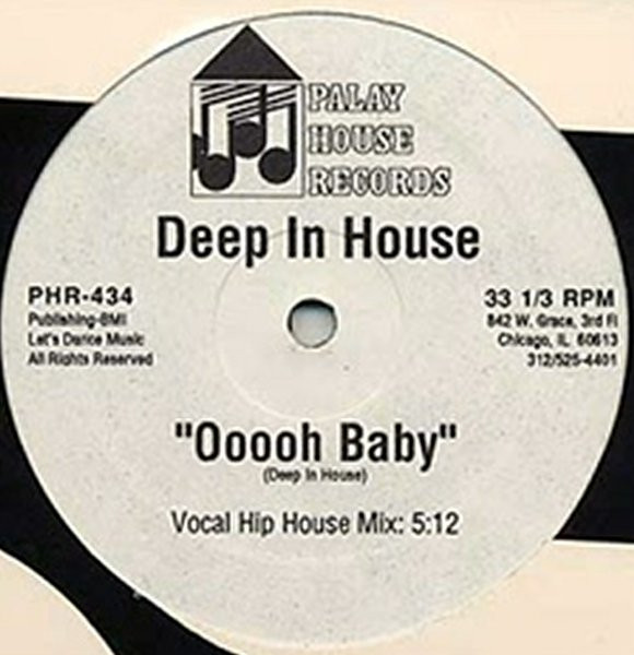 Deep In House - Ooooh Baby | Play House Records (PHR-434) - 3