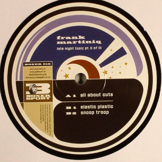 Frank Martiniq - Late Night Toolz Pt. II Of III | Boxer Recordings (BOXER 016) - 2 Frank Martiniq - Late Night Toolz Pt. II Of III | Boxer Recordings (BOXER 016) - 2