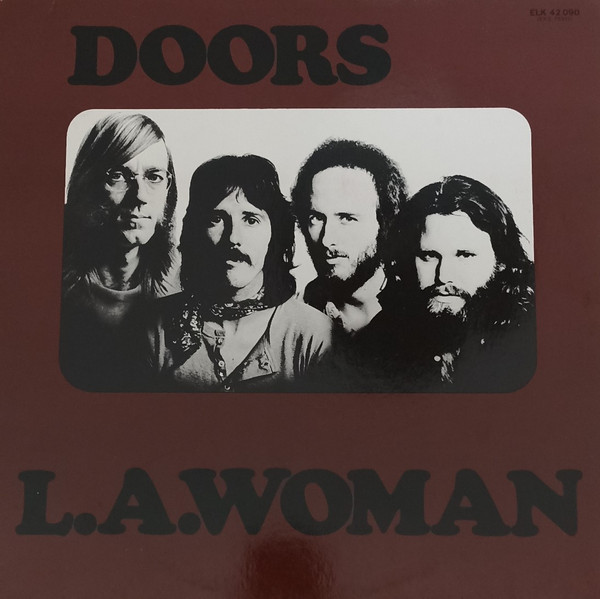 Doors - L.A. Woman | Elektra (ELK 42 090)