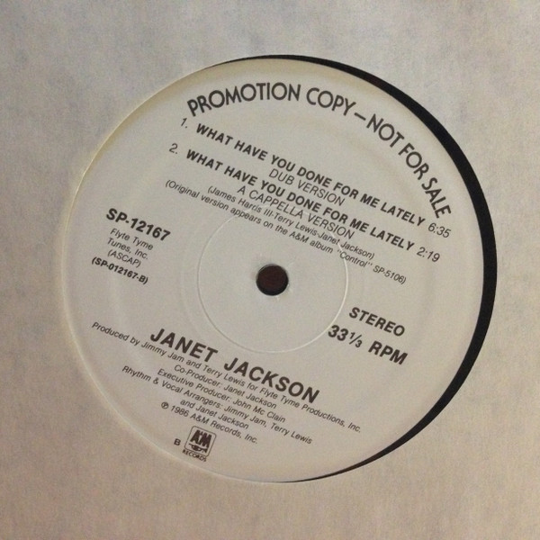 Janet Jackson - What Have You Done For Me Lately | A&M Records (SP-12167) - 3 Janet Jackson - What Have You Done For Me Lately | A&M Records (SP-12167) - 3
