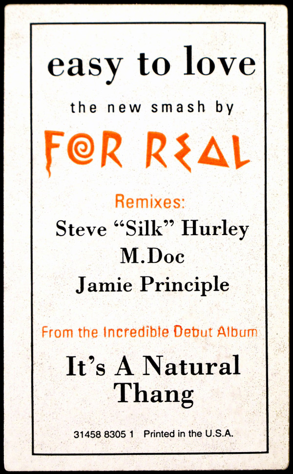 For Real - Easy To Love | A&M Records (31458 8305 1) - 2