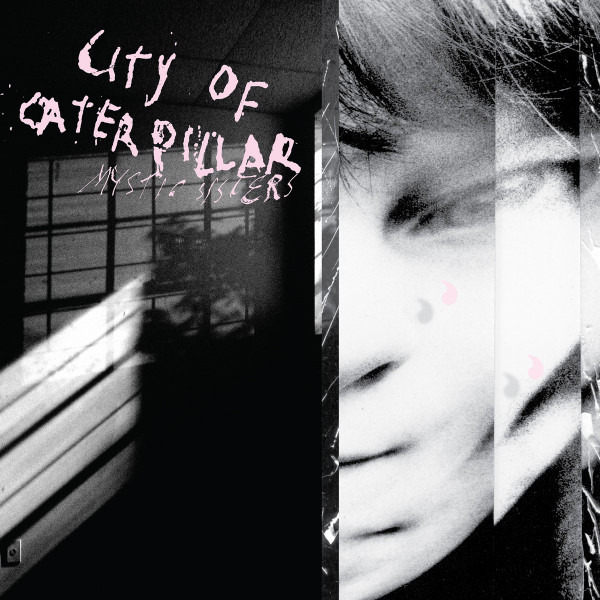 City Of Caterpillar - Mystic Sisters | Relapse Records (RR7519)