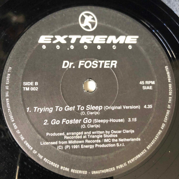 Dr. Foster - Trying To Get To Sleep | Extreme Records (TM 002) - 2 Dr. Foster - Trying To Get To Sleep | Extreme Records (TM 002) - 2