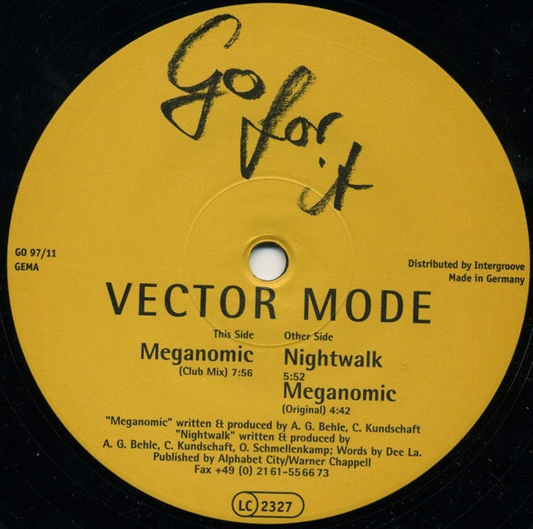 Vector Mode - Meganomic / Nightwalk | Go For It (GO 97/11)