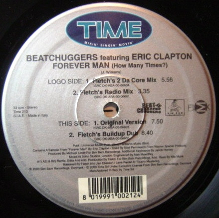 Beatchuggers Featuring Eric Clapton - Forever Man (How Many Times?) | TIME (TIME 213) - 2 Beatchuggers Featuring Eric Clapton - Forever Man (How Many Times?) | TIME (TIME 213) - 2