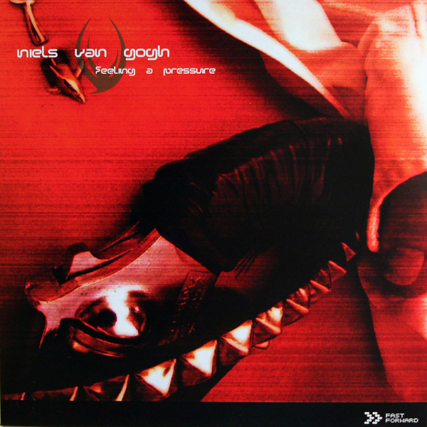Niels Van Gogh - Feeling A Pressure | Fast Forward (FFREC 1) - main