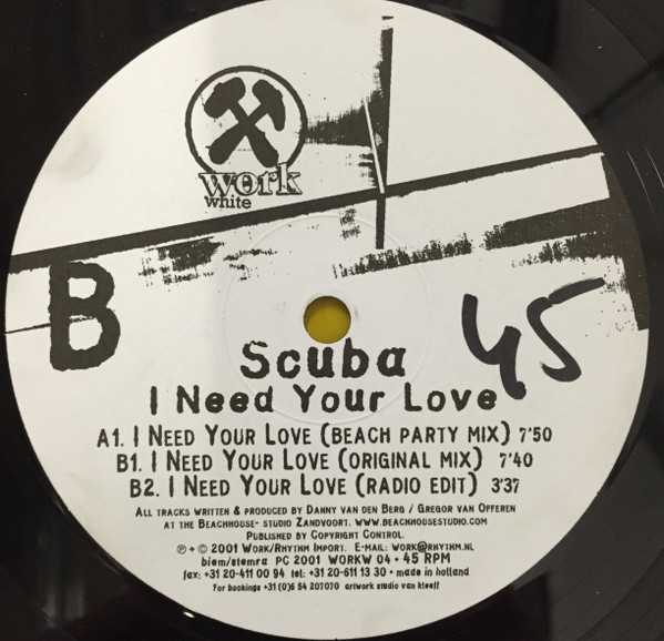 Scuba - I Need Your Love | Work White (WORKW 04) - 3