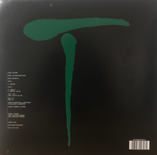 Phuture Sound System - Reaction EP | Testified (TESTIFIED 03) - 2