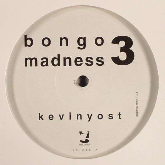 Kevin Yost - Bongo Madness 3 | i! Records (IR-285)