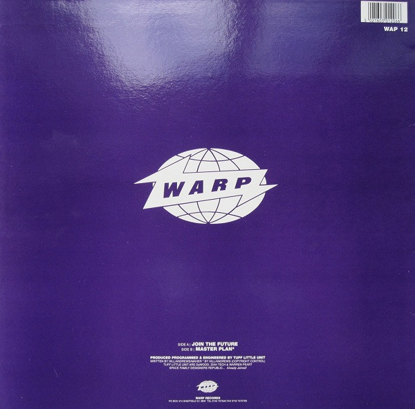 Tuff Little Unit - Join The Future | Warp Records (WAP 12) - 2