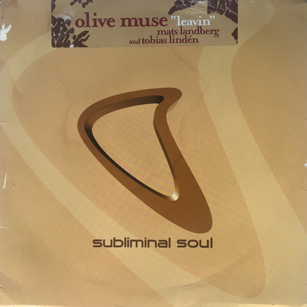 Olive Muse - Leavin' | Subliminal Soul (SSL22) - main