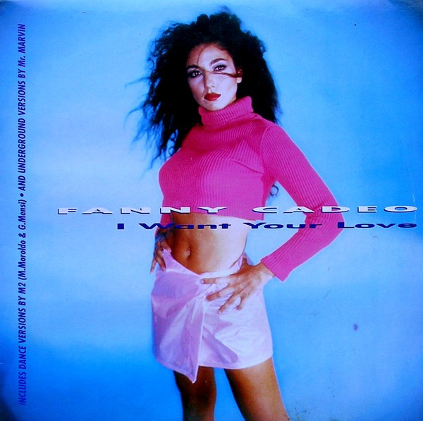 Fanny Cadeo - I Want Your Love | Do It Yourself (DIY 95004)