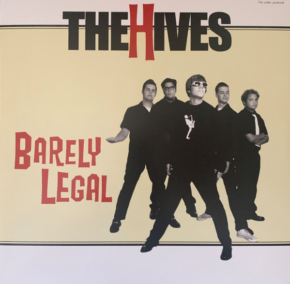The Hives - Barely Legal | Burning Heart Records (BHR224-1) - main The Hives - Barely Legal | Burning Heart Records (BHR224-1) - main