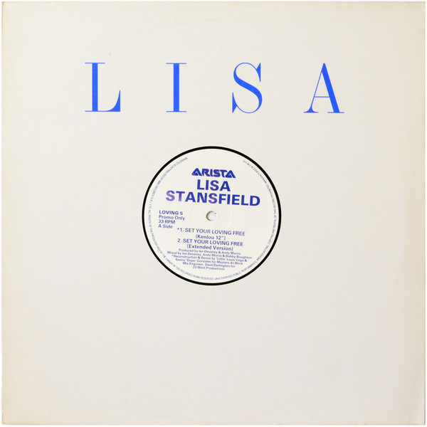 Lisa Stansfield - Set Your Loving Free / Make Love To Ya | Arista (LOVING 5) - main