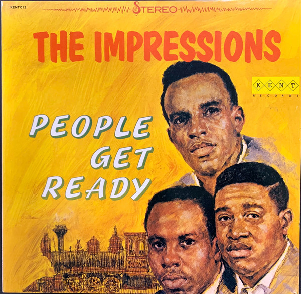 The Impressions - People Get Ready | Kent Records (KENT012)